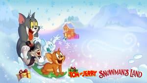 Tom and Jerry: Snowman's Land