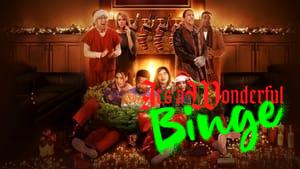It's a Wonderful Binge