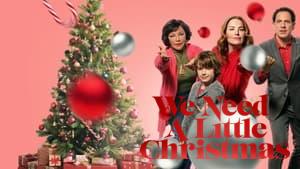 We Need a Little Christmas
