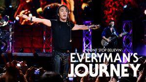Don’t Stop Believin’: Everyman’s Journey