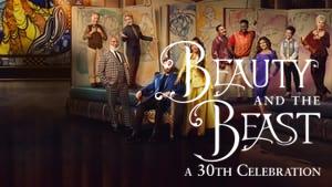 Beauty and the Beast: A 30th Celebration