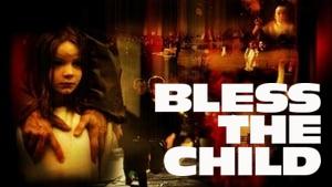Bless the Child
