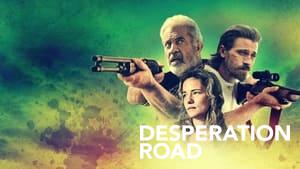 Desperation Road