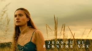 Someday We'll Tell Each Other Everything