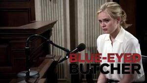 Blue-Eyed Butcher