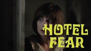 Hotel Fear