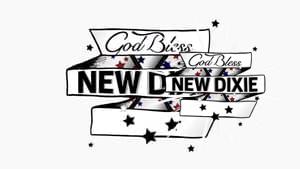 God Bless New Dixie
