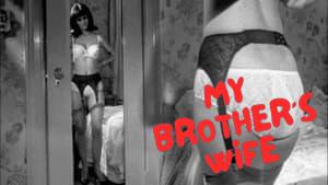 My Brother's Wife