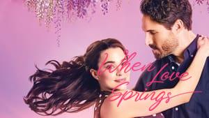 When Love Springs