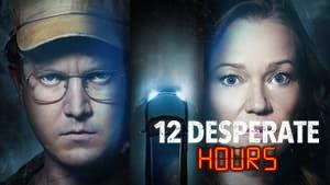 12 Desperate Hours