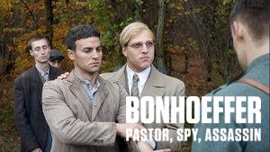 Bonhoeffer: Pastor. Spy. Assassin