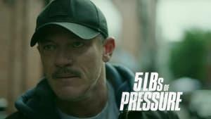 5lbs of Pressure