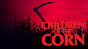 Children of the Corn