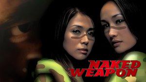 Naked Weapon