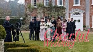 Cheerful Weather for the Wedding