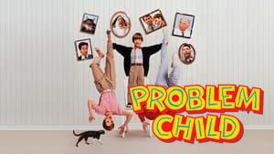 Problem Child