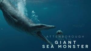 Attenborough and the Giant Sea Monster