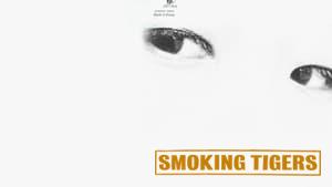 Smoking Tigers