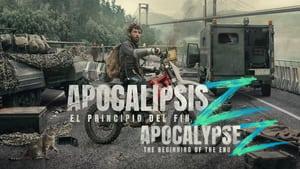 Apocalypse Z: The Beginning of the End