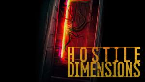 Hostile Dimensions