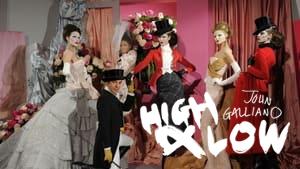High & Low – John Galliano