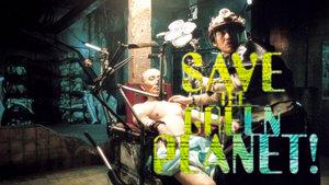 Save the Green Planet!