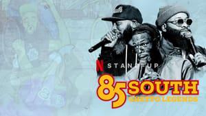 85 South: Ghetto Legends