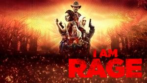 I Am Rage