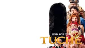 God Save the Tuche