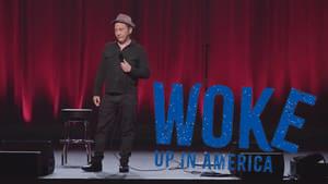 Rob Schneider: Woke Up in America