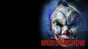 The Deep Web: Murdershow