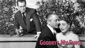 Goodbye, My Fancy