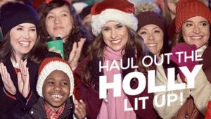 Haul Out the Holly: Lit Up