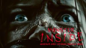 Monster Inside: America's Most Extreme Haunted House