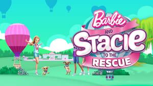 Barbie and Stacie to the Rescue