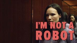 I'm Not a Robot