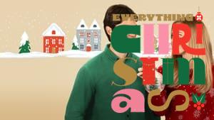 Everything Christmas