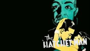 The Hatchet Man