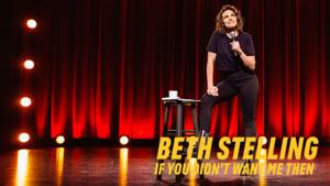 Beth Stelling: If You Didn't Want Me Then