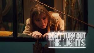 Don't Turn Out the Lights