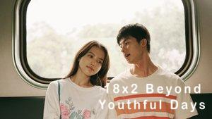 18×2 Beyond Youthful Days
