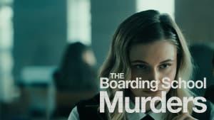 The Boarding School Murders