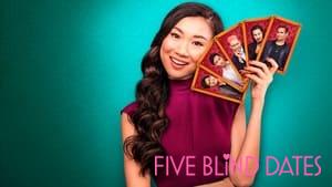Five Blind Dates