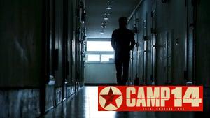 Camp 14: Total Control Zone