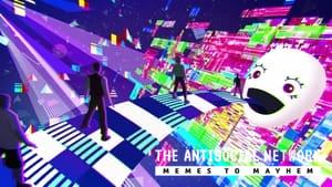 The Antisocial Network: Memes to Mayhem