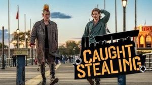 Caught Stealing