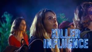 Killer Influence