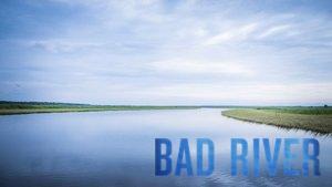 Bad River