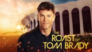 The Roast of Tom Brady