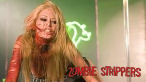 Zombie Strippers!